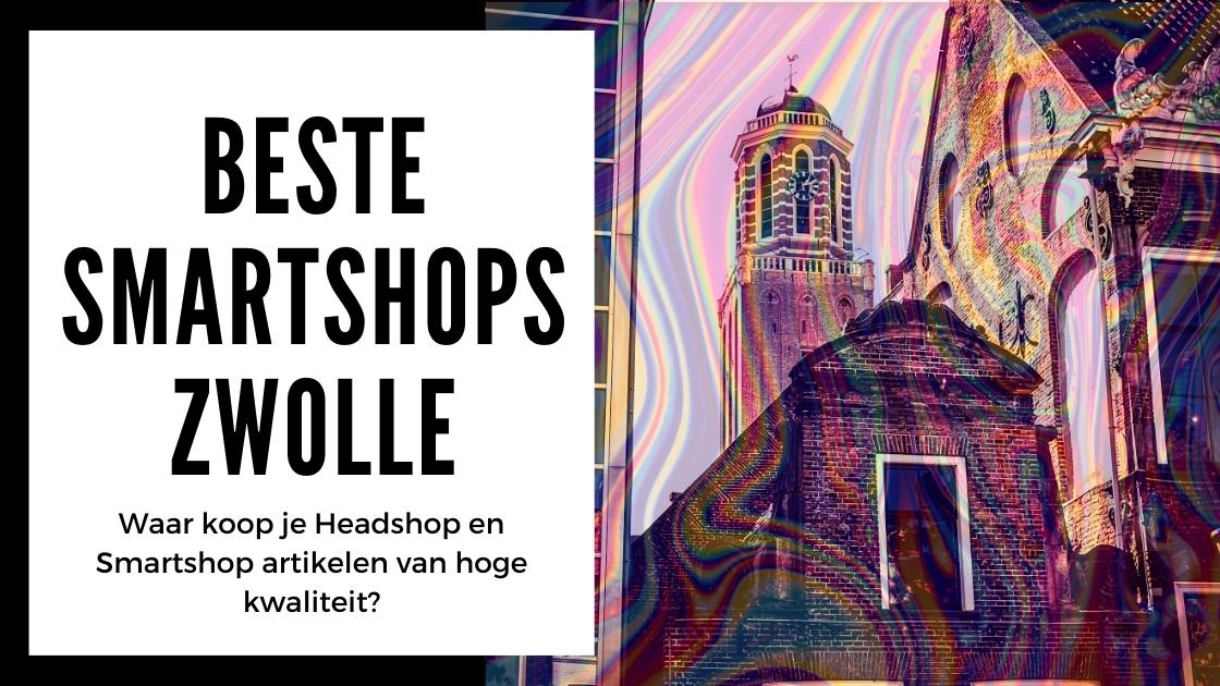 Best Smart Shops in Zwolle
