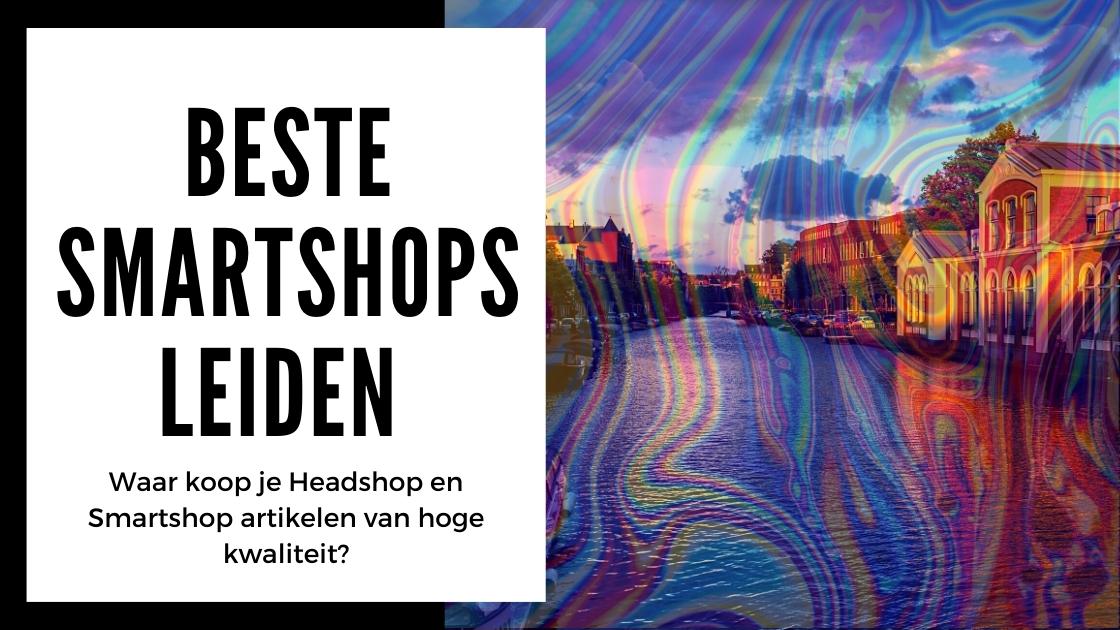 I migliori smartshop di Leida