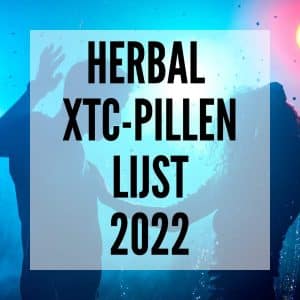 Herbal XTC-pillen lijst 2022